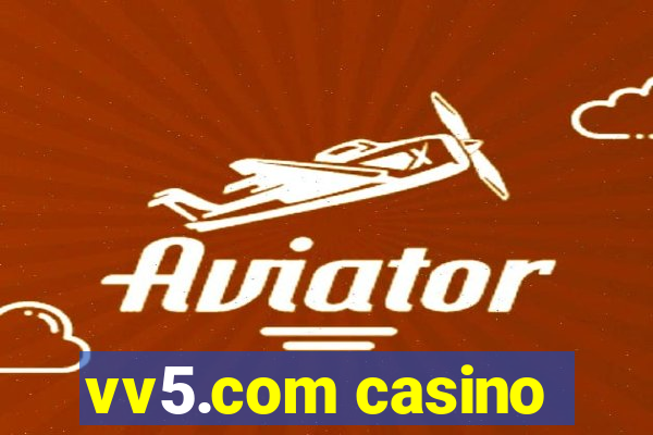 vv5.com casino