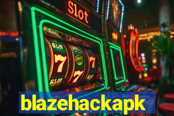 blazehackapk