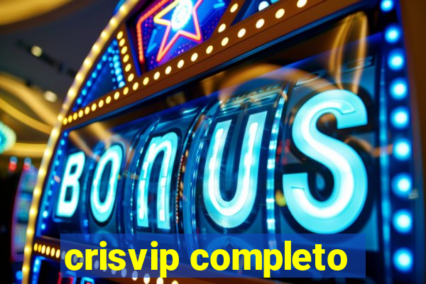 crisvip completo