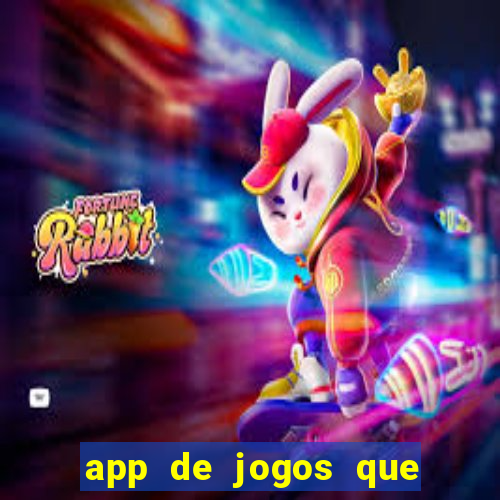 app de jogos que pagam de verdade