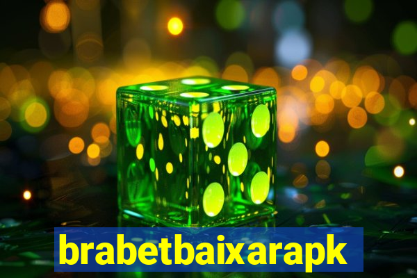 brabetbaixarapk