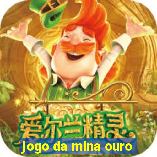 jogo da mina ouro