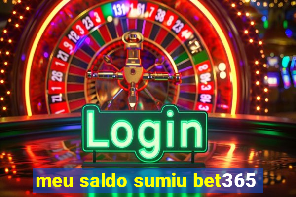 meu saldo sumiu bet365