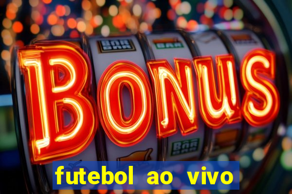 futebol ao vivo mundo fut