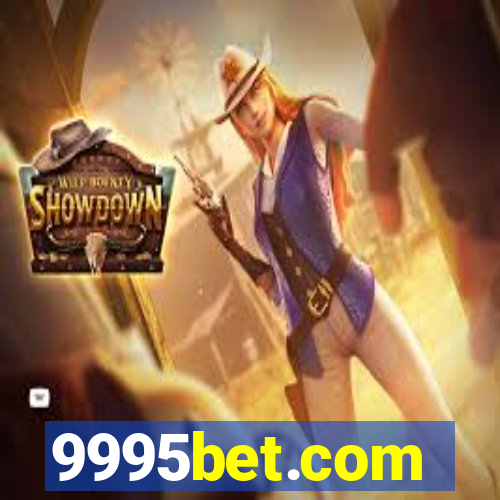 9995bet.com