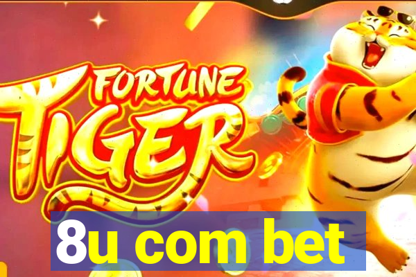 8u com bet