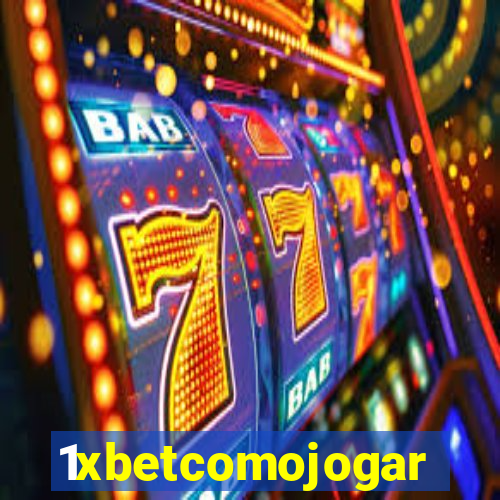 1xbetcomojogar