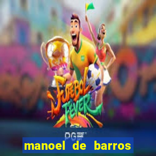 manoel de barros poesia completa pdf