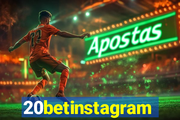 20betinstagram