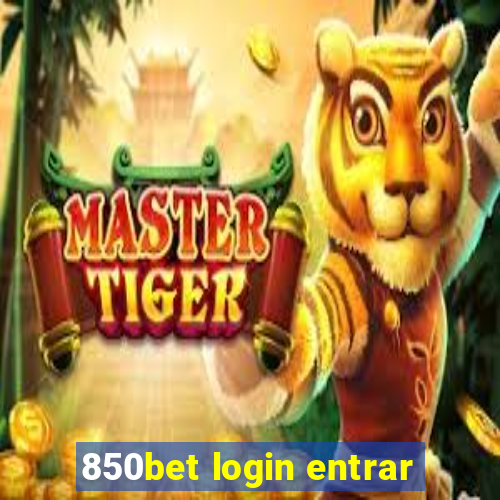 850bet login entrar