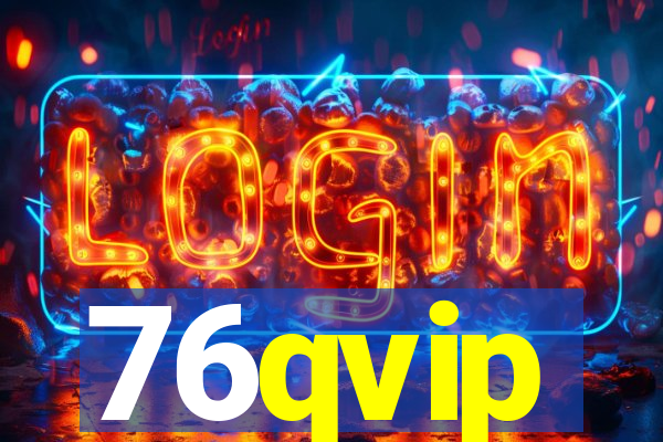 76qvip