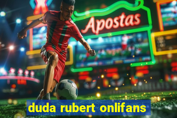 duda rubert onlifans