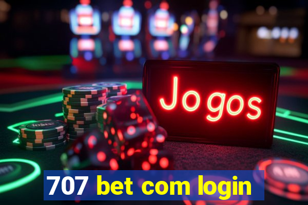 707 bet com login