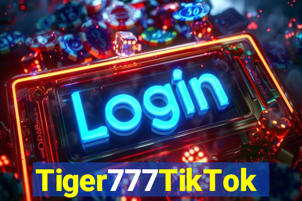 Tiger777TikTok