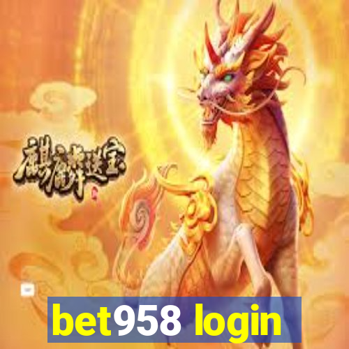 bet958 login