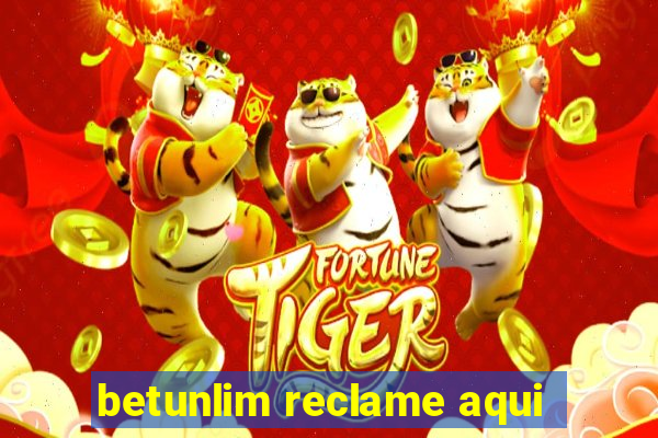 betunlim reclame aqui