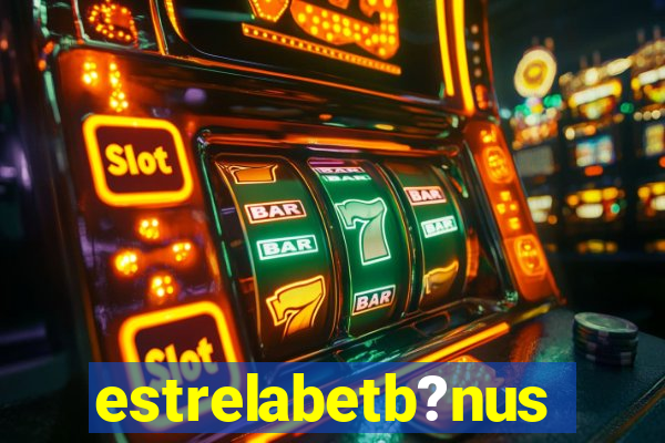 estrelabetb?nus