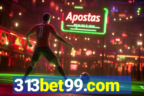 313bet99.com