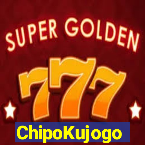 ChipoKujogo