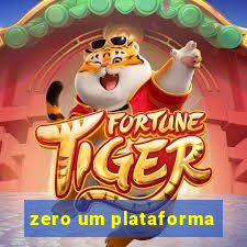 zero um plataforma