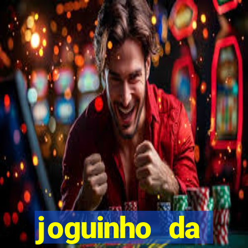 joguinho da frutinha que ganha dinheiro