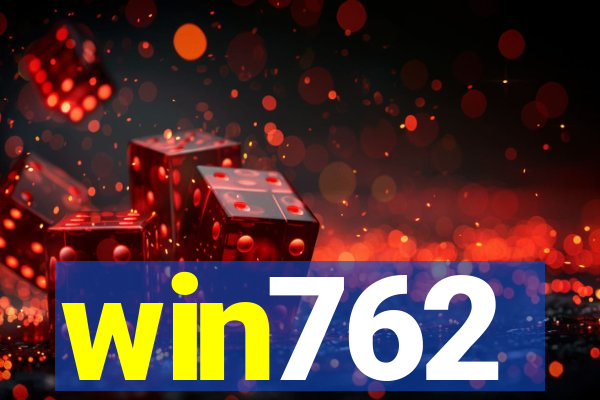 win762