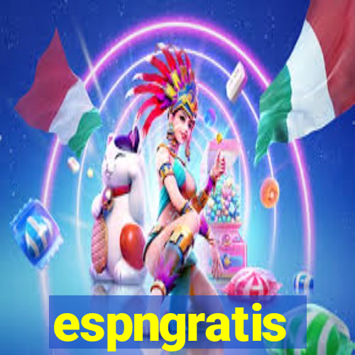 espngratis