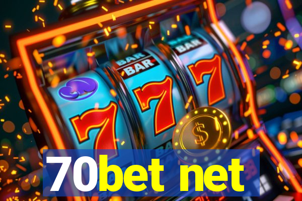 70bet net