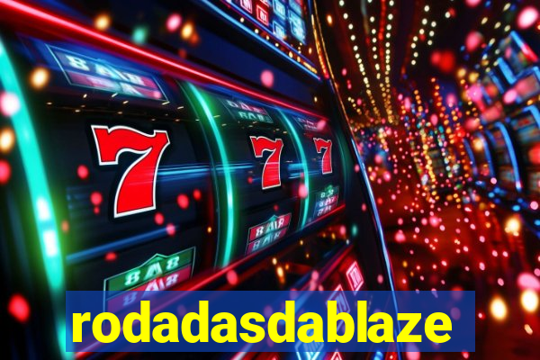 rodadasdablaze