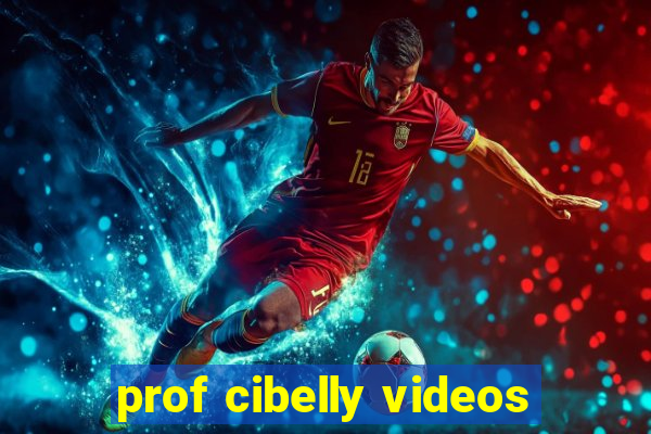 prof cibelly videos