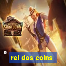 rei dos coins