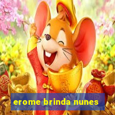 erome brinda nunes