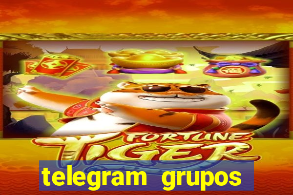 telegram grupos pode tudo