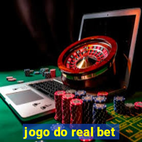 jogo do real bet