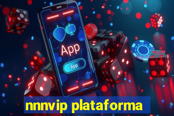 nnnvip plataforma