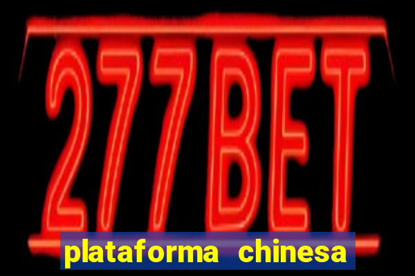 plataforma chinesa de jogos online