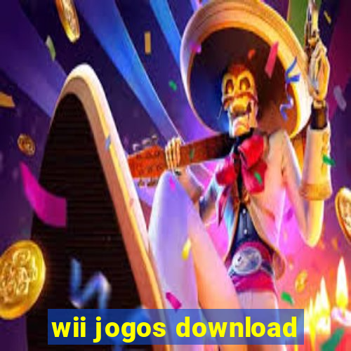 wii jogos download