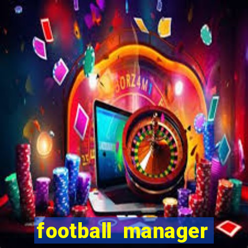 football manager 2024 crack status