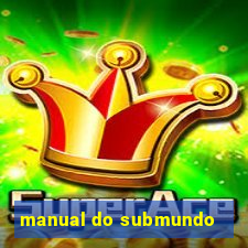 manual do submundo