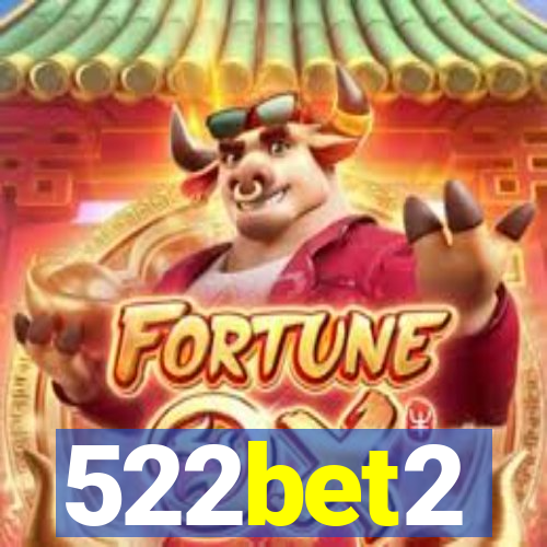 522bet2