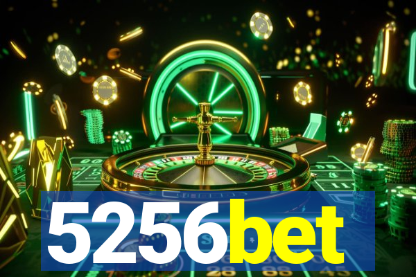 5256bet