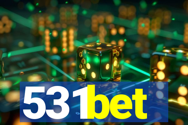 531bet