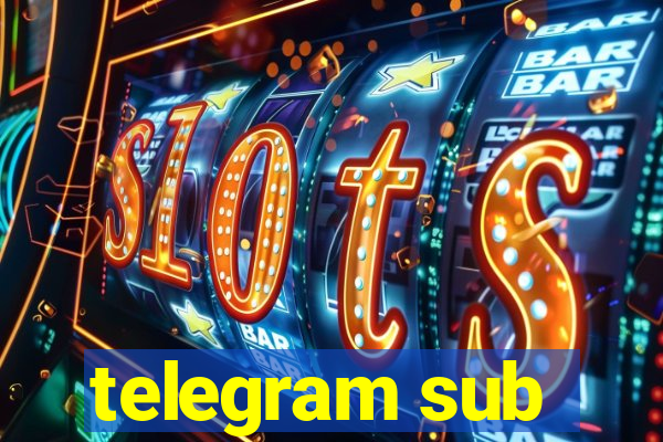 telegram sub