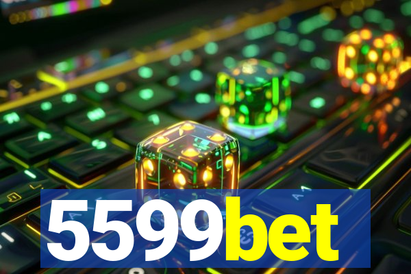 5599bet