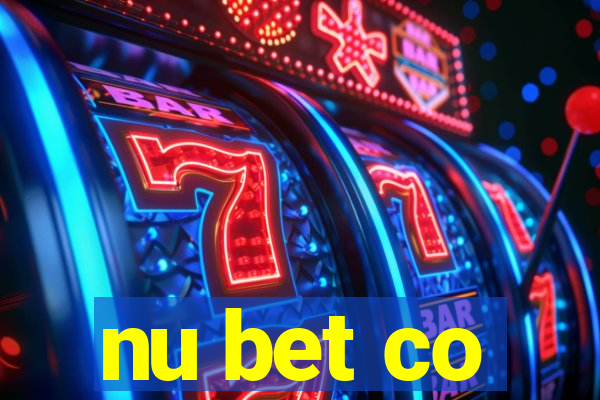 nu bet co