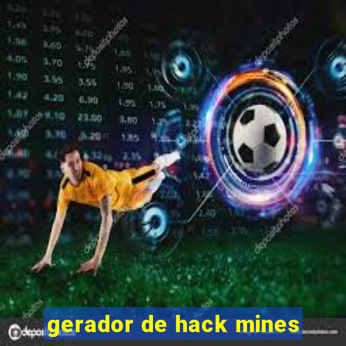 gerador de hack mines