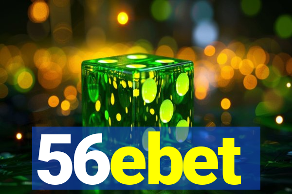 56ebet