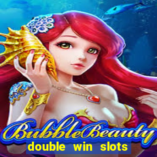 double win slots casino game