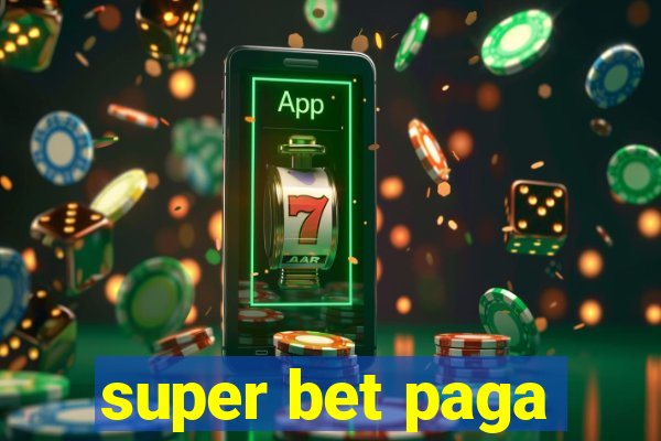 super bet paga