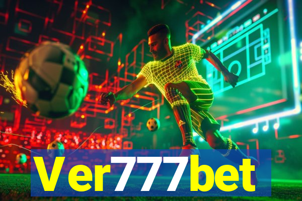 Ver777bet